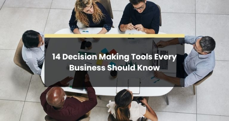 Decision Making Tools